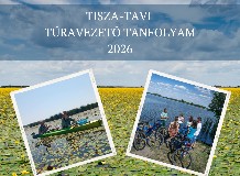 Tisza-tavi Túravezető Tanfolyam 2026