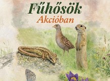 „Fűhősök” a Pusztán